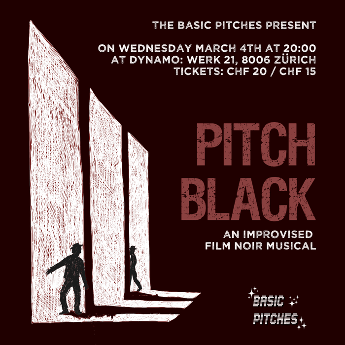 PITCH BLACK - An Improvised Film Noir Musical poster