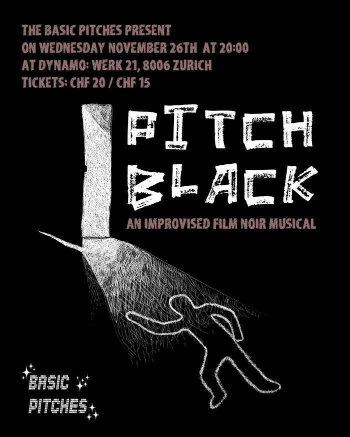 PITCH BLACK - An Improvised Film Noir Musical poster