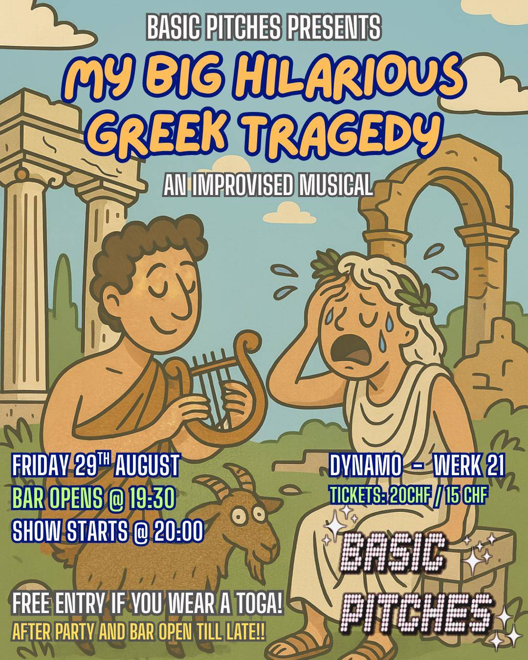 BASIC PITCHES - My Big Hilarious Greek Tragedy